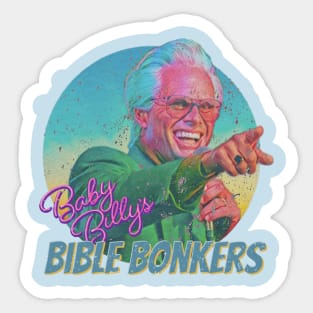 Baby Billy's Bible Bonkers Vintage Sticker